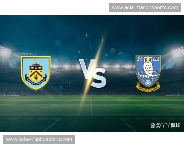 红酒军团的铁血浪漫:伯恩利Vs诸强,一场关于信仰与逆袭的终极较量 红酒军团的铁血浪漫:伯恩利Vs诸强,一场关于信仰与逆袭的终极较量